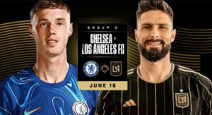 Đội Hình Chelsea Gặp Los Angeles FC